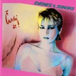 Denis & Denis – Čuvaj Se!