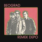 Beograd – Remek Depo