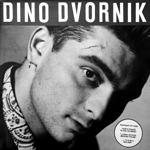 Dino Dvornik – Dino Dvornik