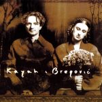 Kayah i Bregović – Kayah i Bregović