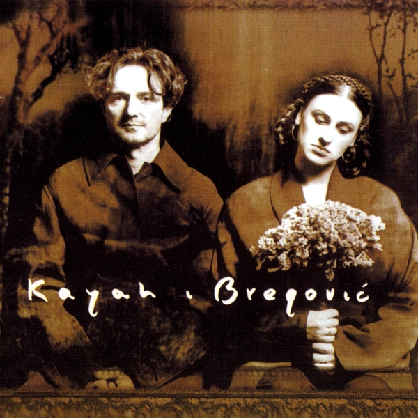 Kayah i Bregović – Kayah i Bregović