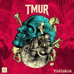 TMUR – Pustohija